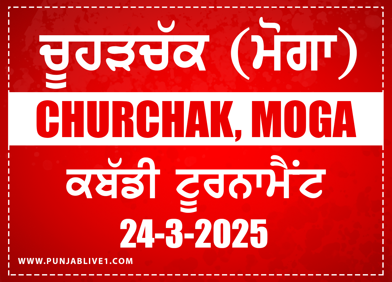 Churchak (Moga) Kabaddi Tournament 24 March 2025