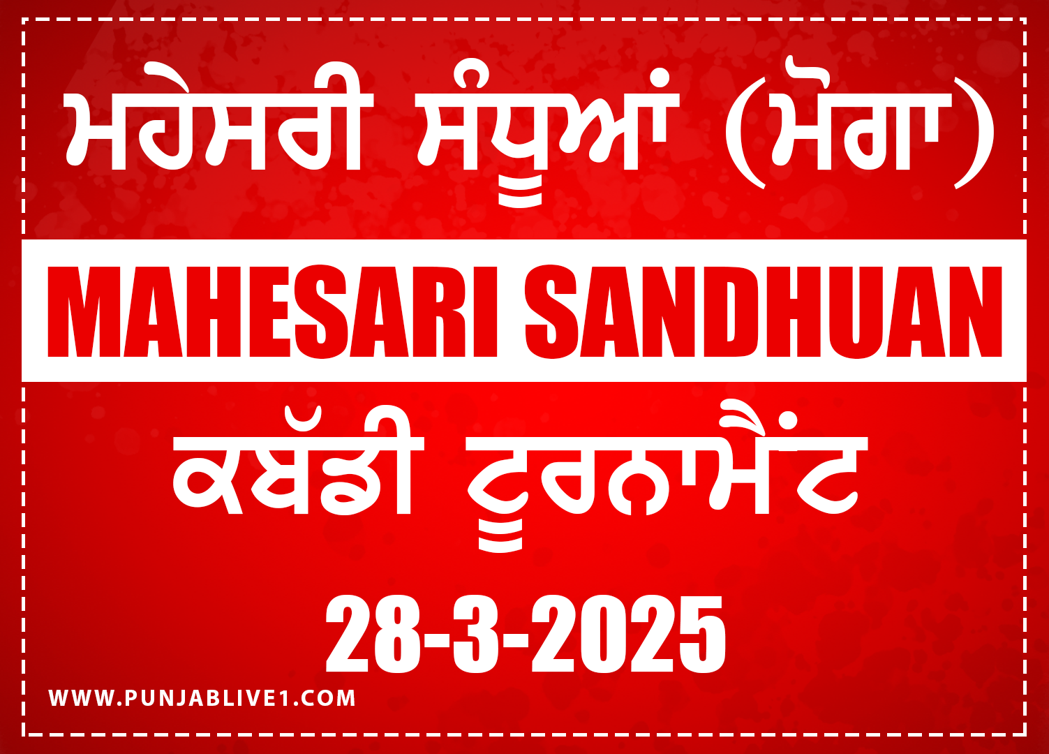 Mahesari Sandhuan (Moga) Kabaddi Tournament 28 March