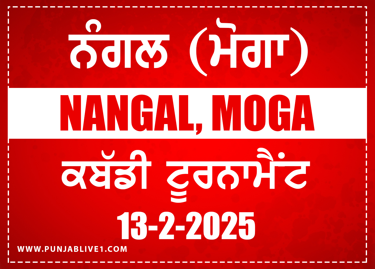 Nangal (Moga) Kabaddi Tournament 13 Feb 2025