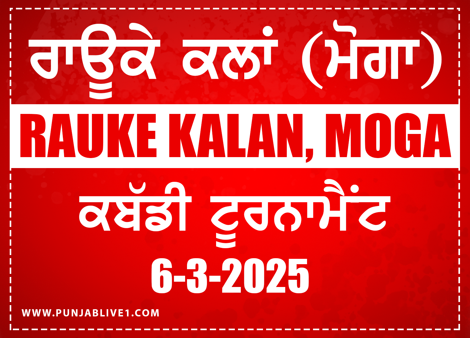 Rauke Kalan (Moga) Kabaddi Tournament 6 March 2025