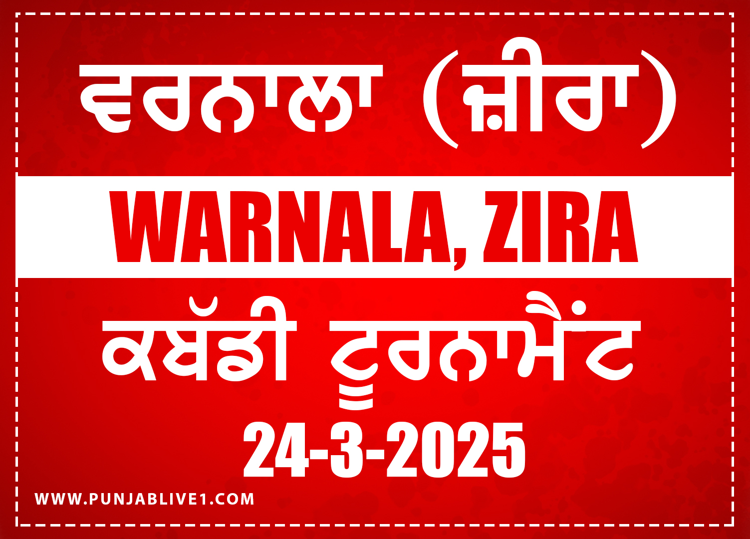 Warnala (Zira) Kabaddi Tournament 24 March 2025